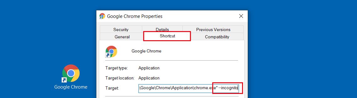 Chrome desktop shortcut – Properties