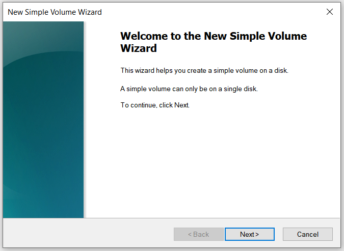 Welcome dialog in the New Simple Volume Wizard