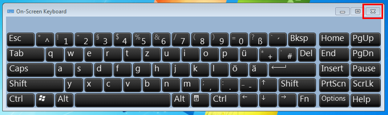 Close the keyboard by clicking on the “x” at the top right of the keyboard