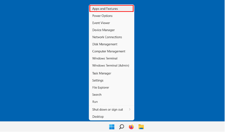 Open “Apps and Features” in the Start menu