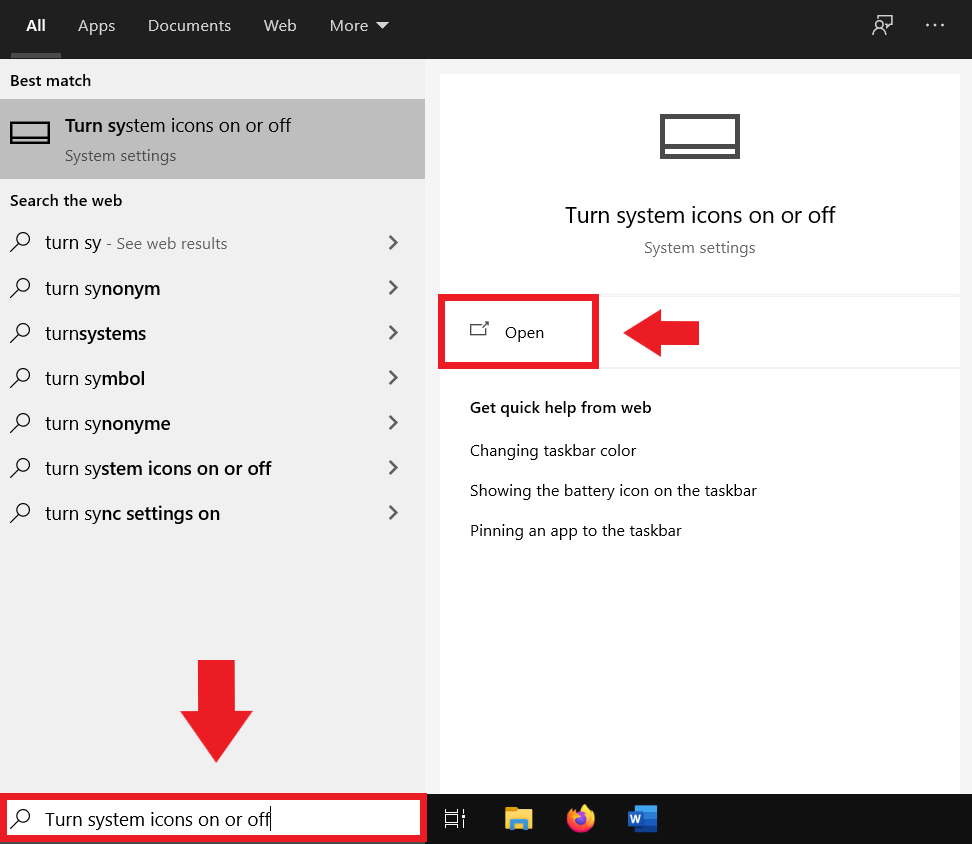 Type “system icons” in the Windows search bar and open the system icons menu