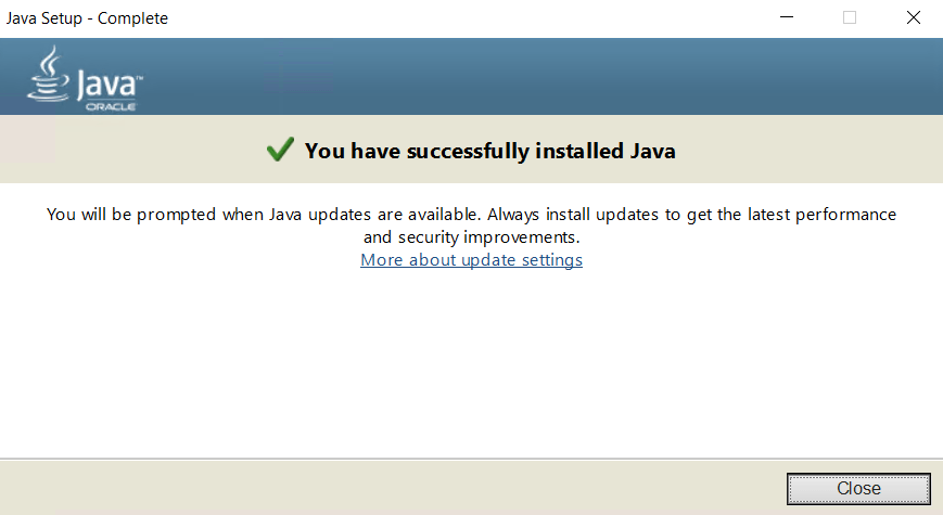 The Java Setup Tool informs users when installation has been completed successfully