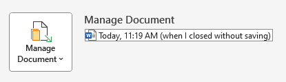 Word’s Auto-Recover feature in the File &gt; Information &gt; Manage Document menu