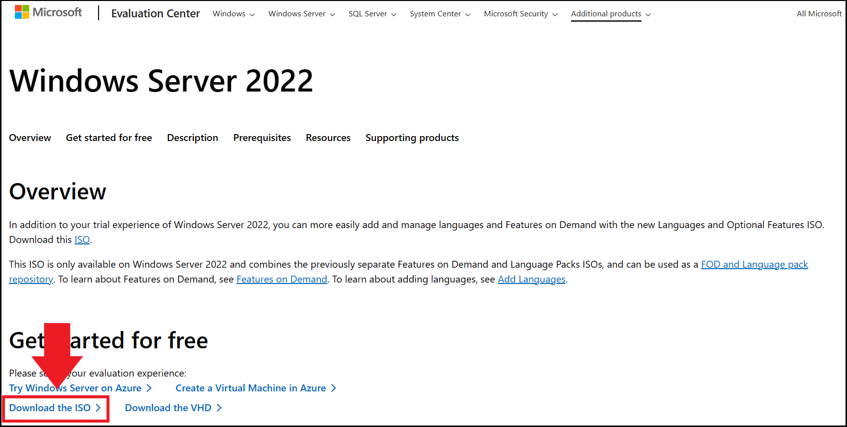 The ISO of Windows Server 2022 in the Microsoft Evaluation Center