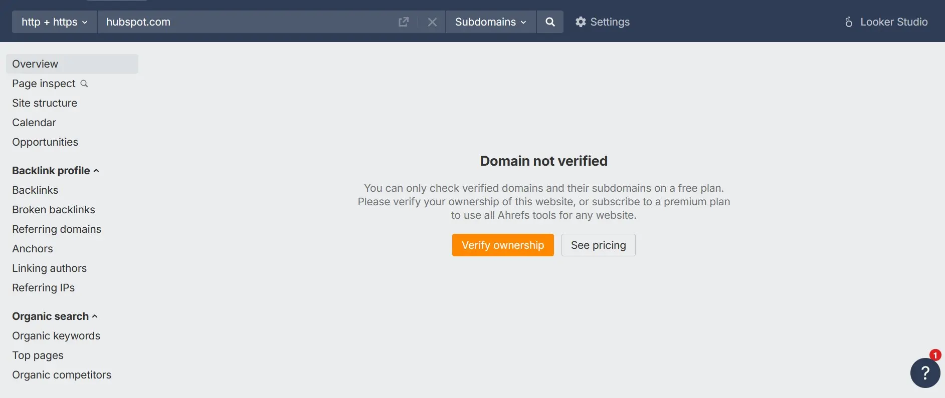 Screenshot of the Ahrefs interface with note “Domain not verified” Image: Screenshot of the Ahrefs interface with note “Domain not verified”