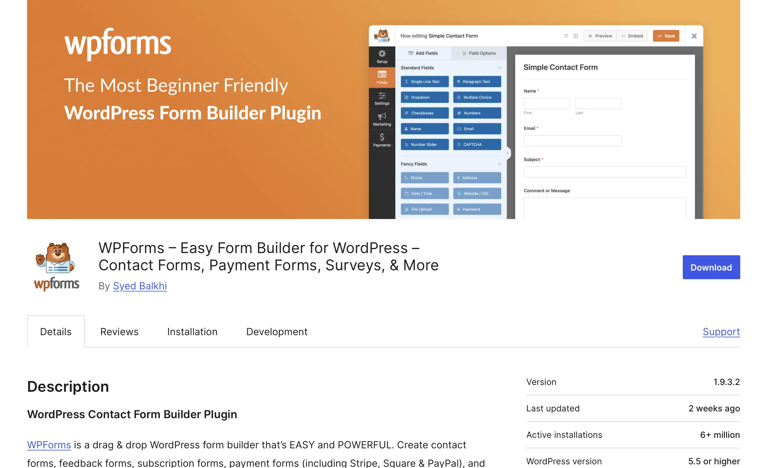 Screenshot of the WPForms WordPress plugin Image: Screenshot of the WPForms WordPress plugin