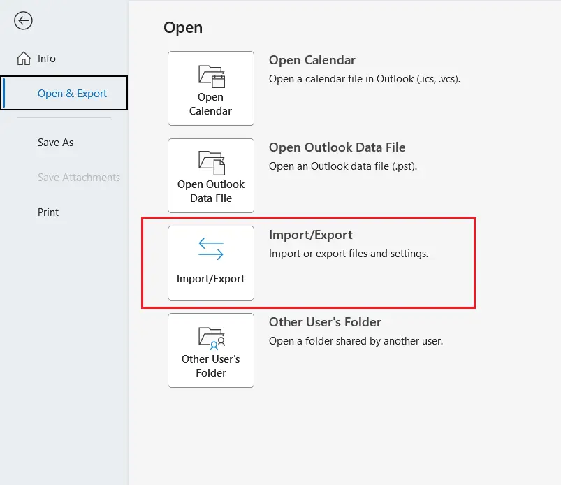Image: Outlook “Open” menu, found under “File” > “Open & Export”