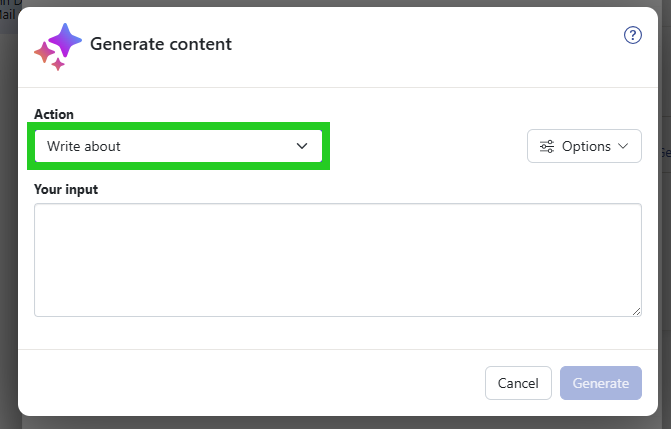 Screenshot: The Generate content window appears. The Action list is highlighted.
